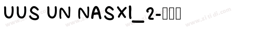 UUS UN NASXI_2字体转换